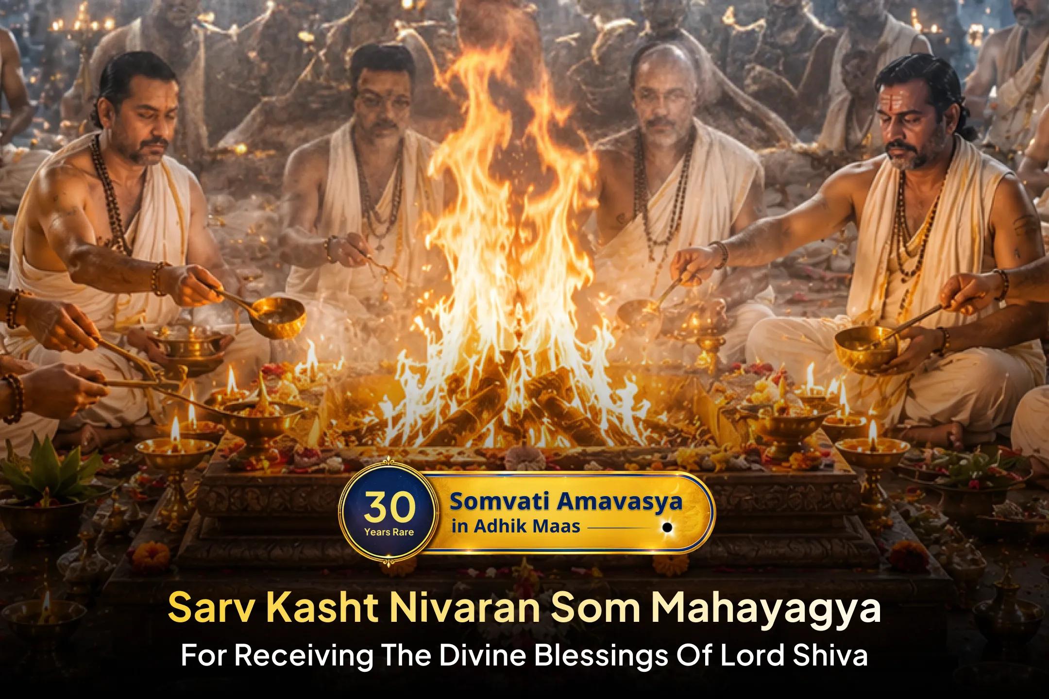 ✨On this rare Adhik Jyeshtha Somvati Amavasya, join the Som Mahayagya for Shiva’s blessings, peace, and prosperity.