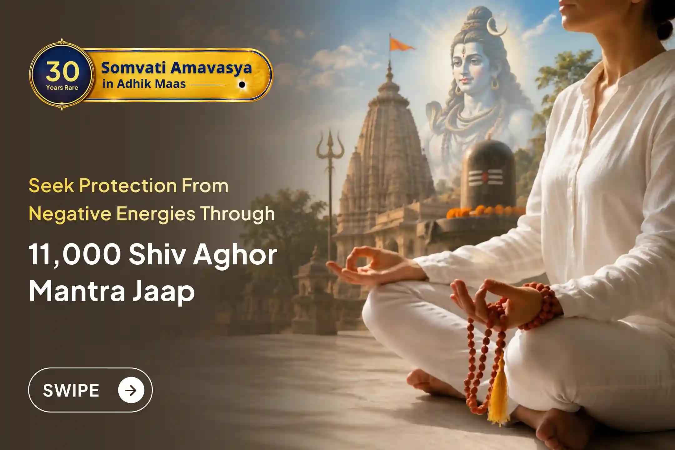 A rare Somvati Amavasya occurring after 30 years during Adhik Maas, seek Lord Shiva’s blessings for protection from negative energies, peace for departed souls, and happiness and prosperity in life.
