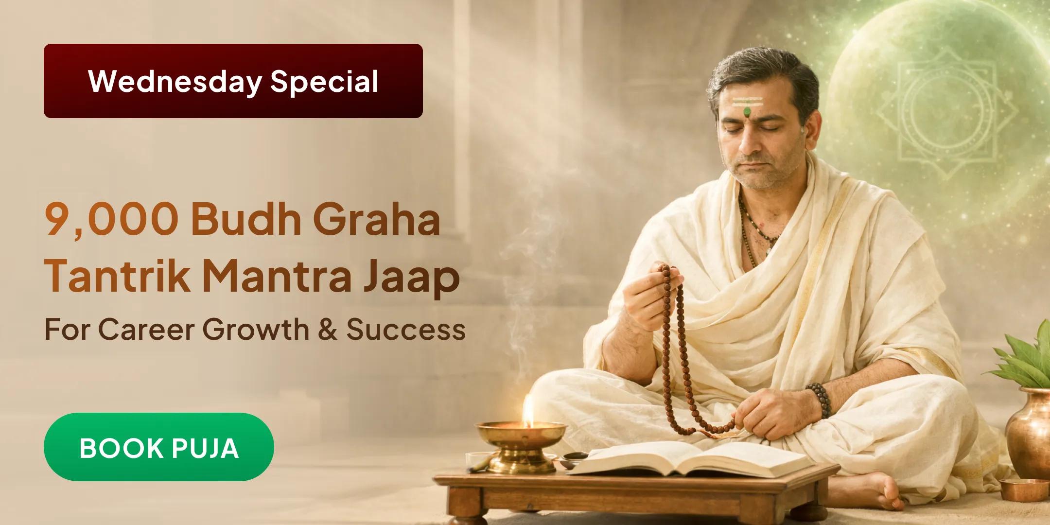 9000 Budh Grah Tantrik Mantra Jaap Kripasiddhi Puja