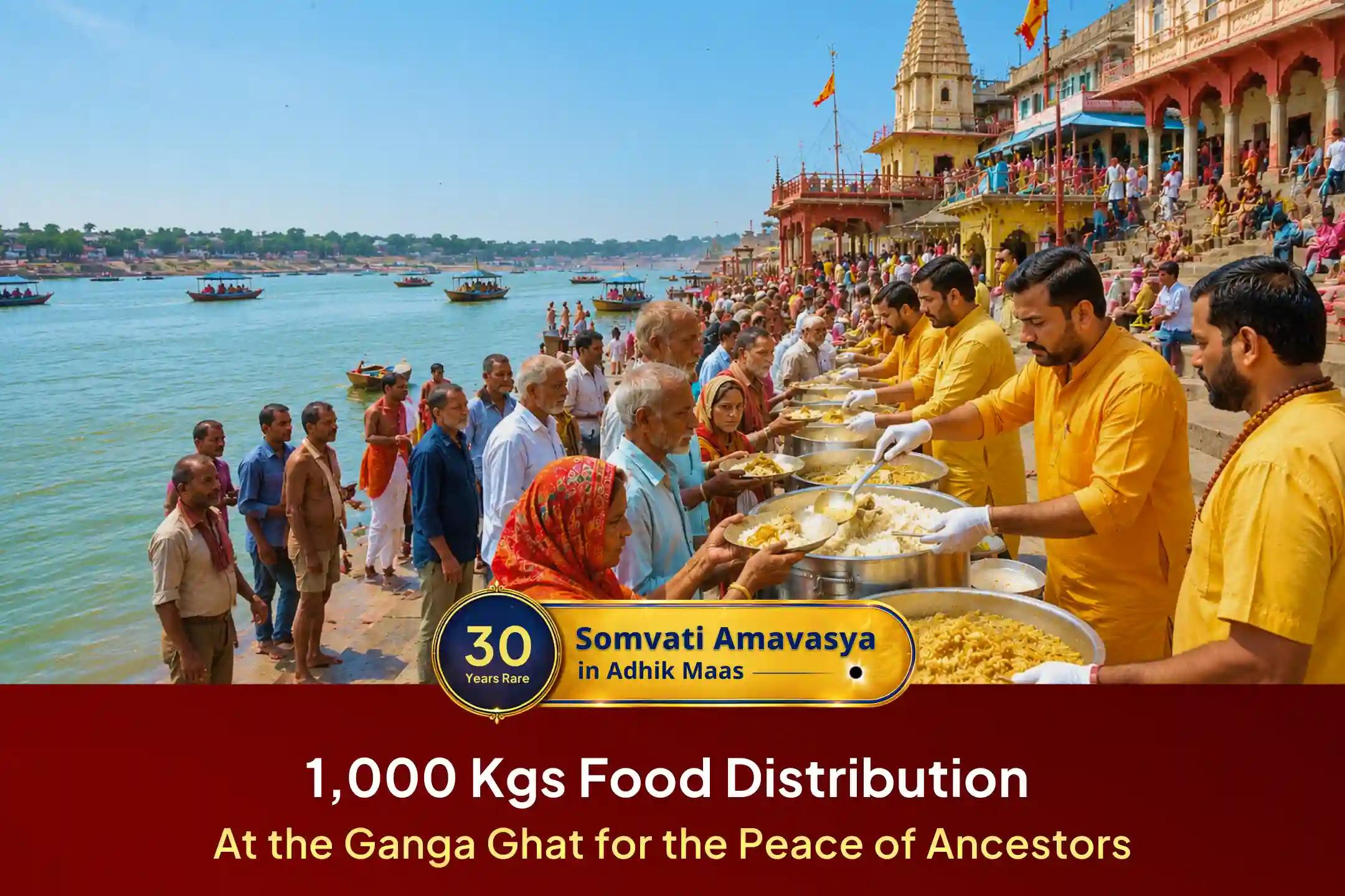 🙏 On the rare Somvati Amavasya of Adhik Maas, participate in the Ancestor Peace Puja, 1000 kg Food Distribution, and 5000 Litres Sharbat Maha Seva at Haridwar's sacred Ganga Ghat to seek ancestral blessings, family harmony, and peace.