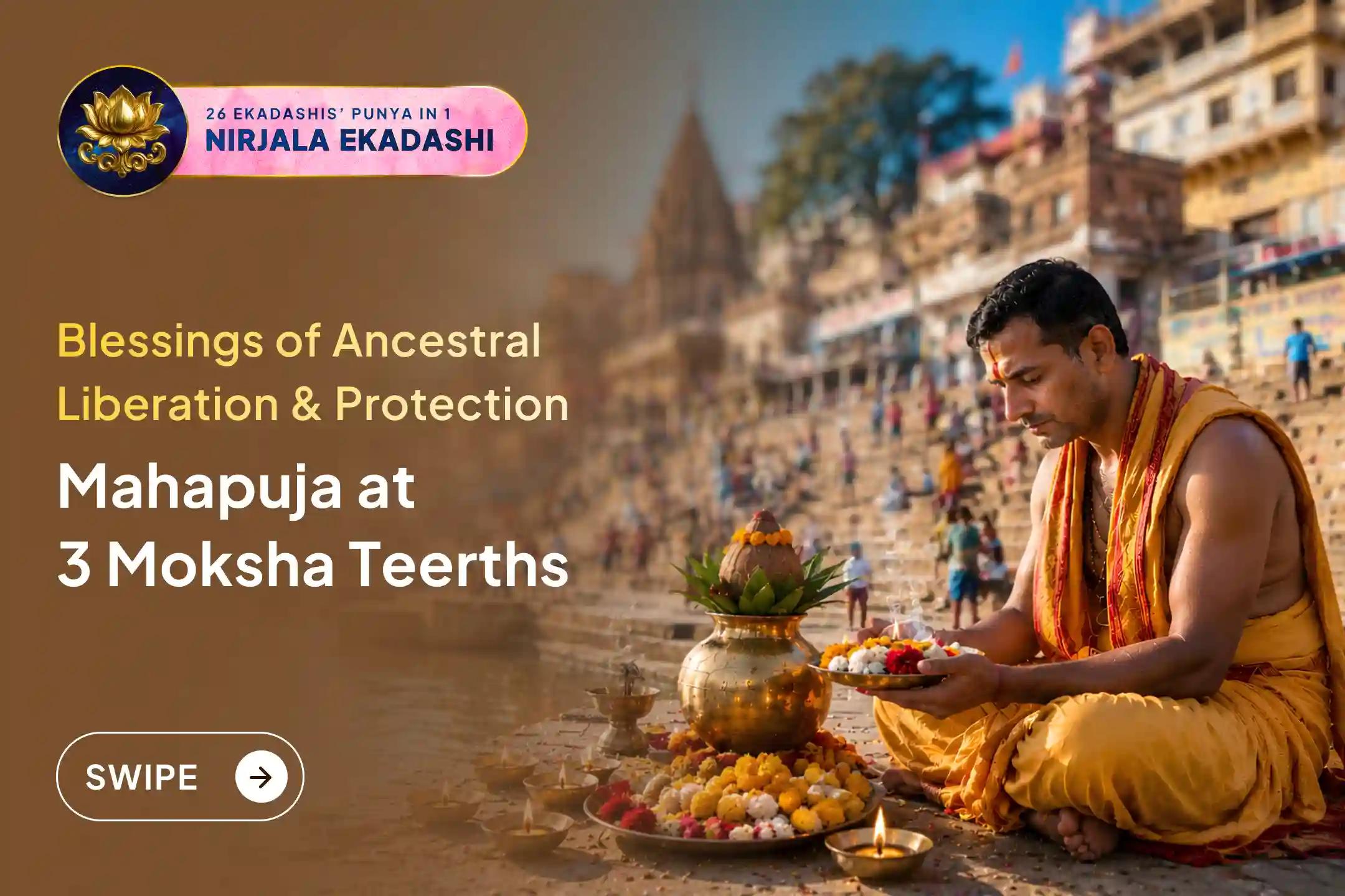 🕯️ On Nirjala Ekadashi, perform Pitru Shanti rituals across Kashi, Gokarna, and Rameshwaram - three sacred moksha kshetras believed to help free ancestral souls and bring peace, stability, and relief from karmic burdens. 