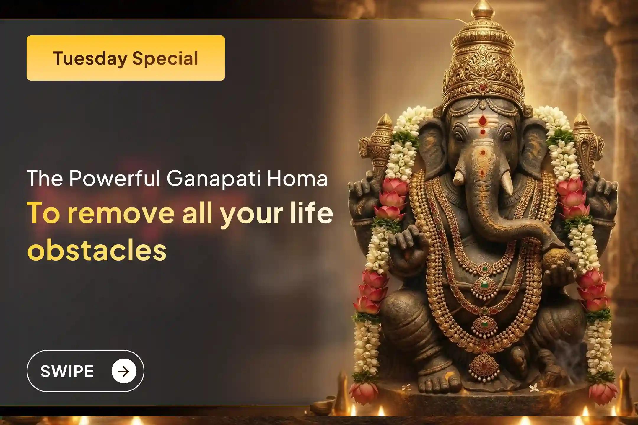 🕉️Participate in the Ganapathi Homam on his special Tuesday for the Removal of all Obstacles and Struggles in Life🙏