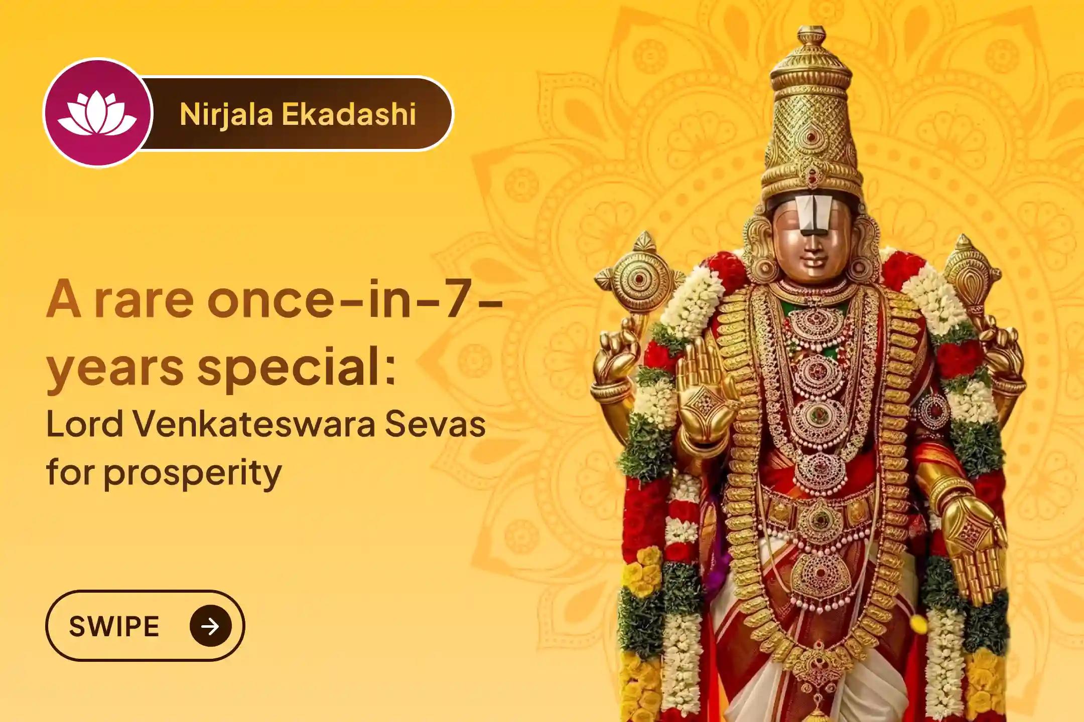 🕉️Participate in the once-in-7-years Rare Nirjala Ekadashi Lord Venkateshwar Special 1008 Tulsi Archana, 11 Vishnu Sahasranaam, and Thomala Seva for the blessings of Abundance, Family's Progress, and good Health🙏