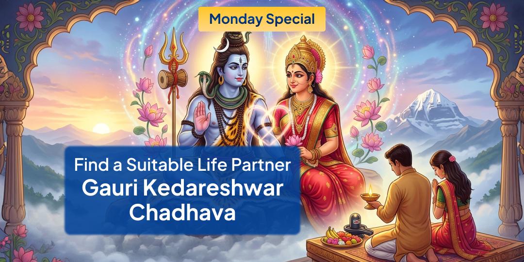 When Shiv-Parvati will write your story, it has to be a good one! Trust their blessings to lead you to the one meant just for you.