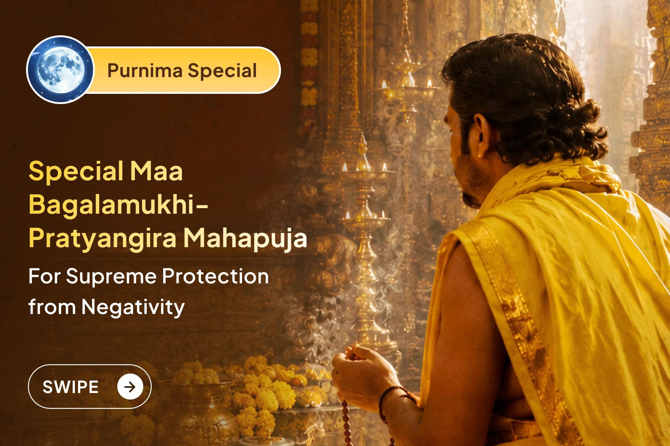 🕉️ On the auspicious occasion of Jyeshtha Purnima, join the sacred Bagalamukhi Mantra Jaap, Pratyangira Kavach Path, and Havan performed by 36 Brahmins, and seek Divine Mother's blessings for protection and obstacle removal.