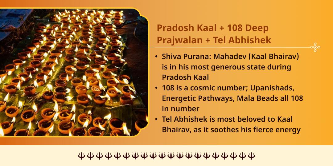 Kalashtami Pradosh Kaal 108 Deep Prajwalan & Tel Abhishek 