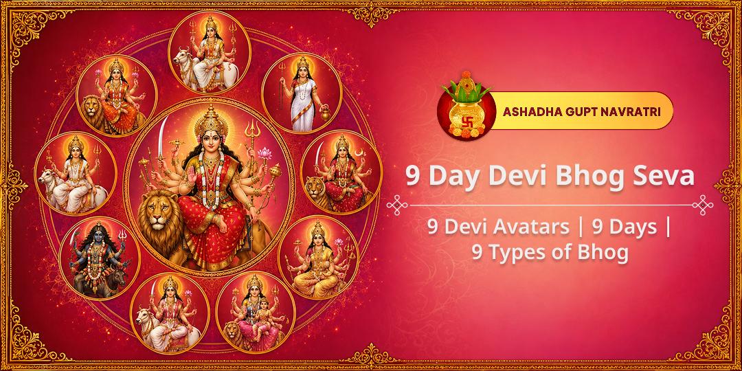 9 Days, 9 Divine Forms, 9 Sacred Bhog Offerings to Maa Durga to Claim Her Complete Anugraha 