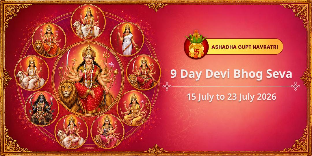 Ashadha Navratri 9 Day Devi Bhog Seva 