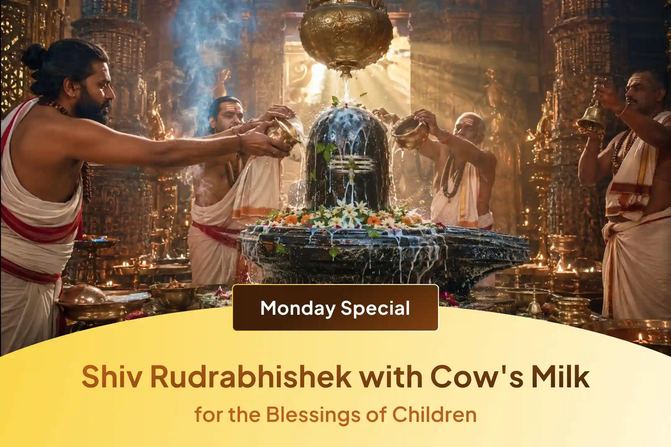 The scriptures describe the abhishek of Lord Shiva with cow's milk as auspicious for attaining the blessings of children. Join this sacred puja and pray to Lord Shiva for children  and happiness in your family. 🙏