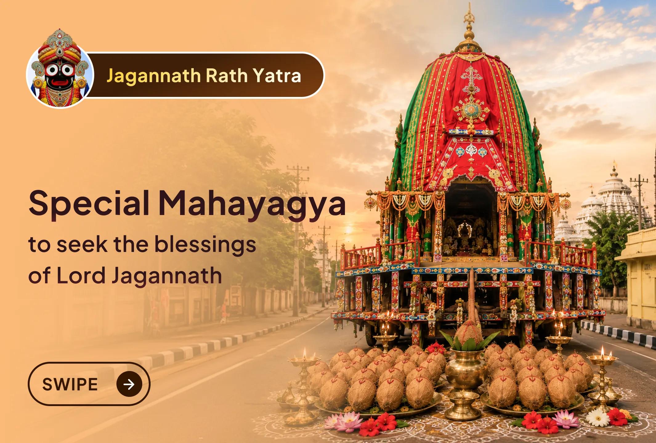 🙏 Join this special Mahapuja through Sri Mandir on the sacred beginning of the Jagannath Rath Yatra and welcome divine blessings and positivity into your life through the grace of Lord Jagannath.