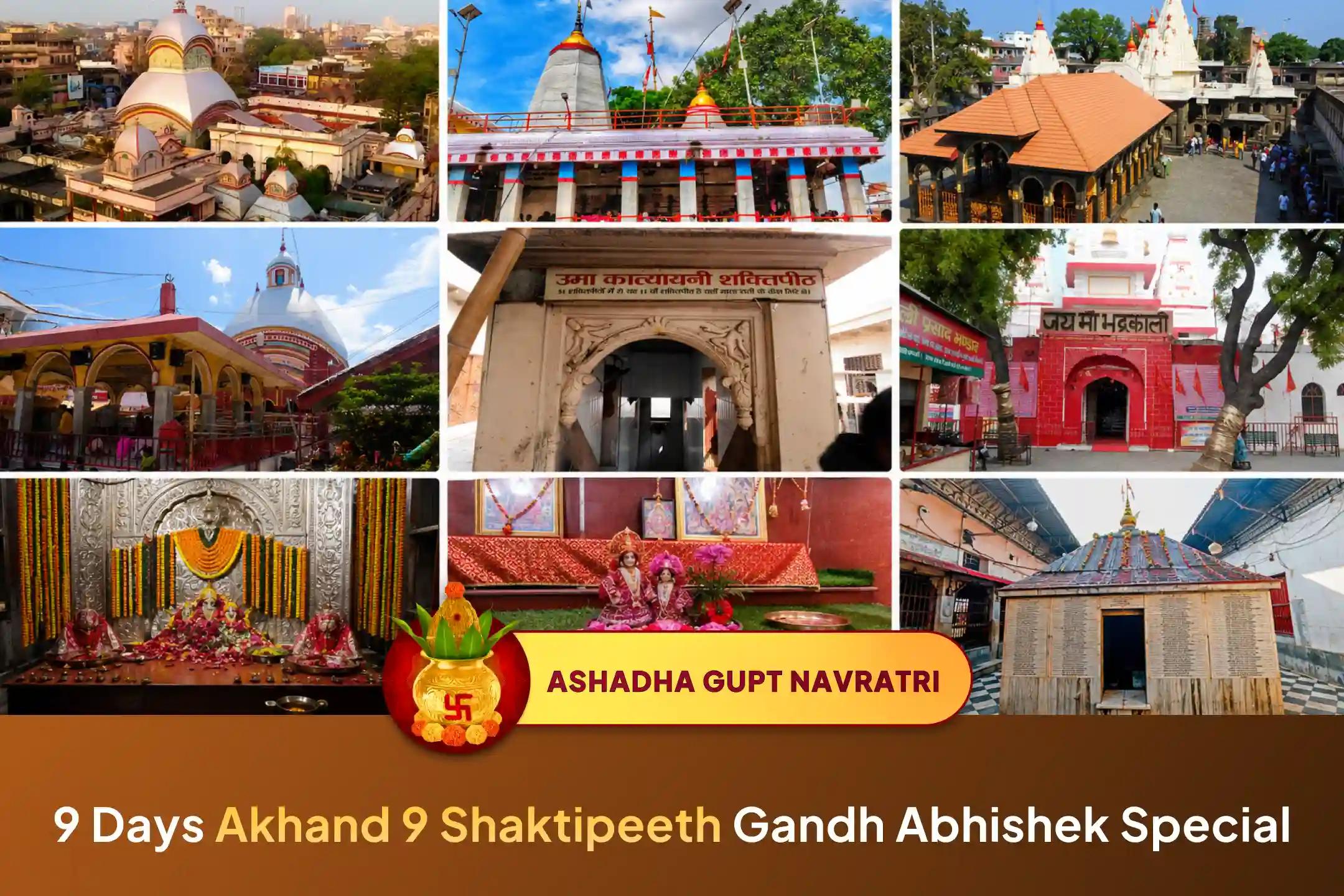 “From Kalighat to Manibandh- 9 Sacred Shaktipeeths, 9 Divine Blessings, One Powerful Spiritual Journey of Maa Adi Shakti” Invoke the Supreme Protection of Maa Durga This Ashadha Gupt Navratri