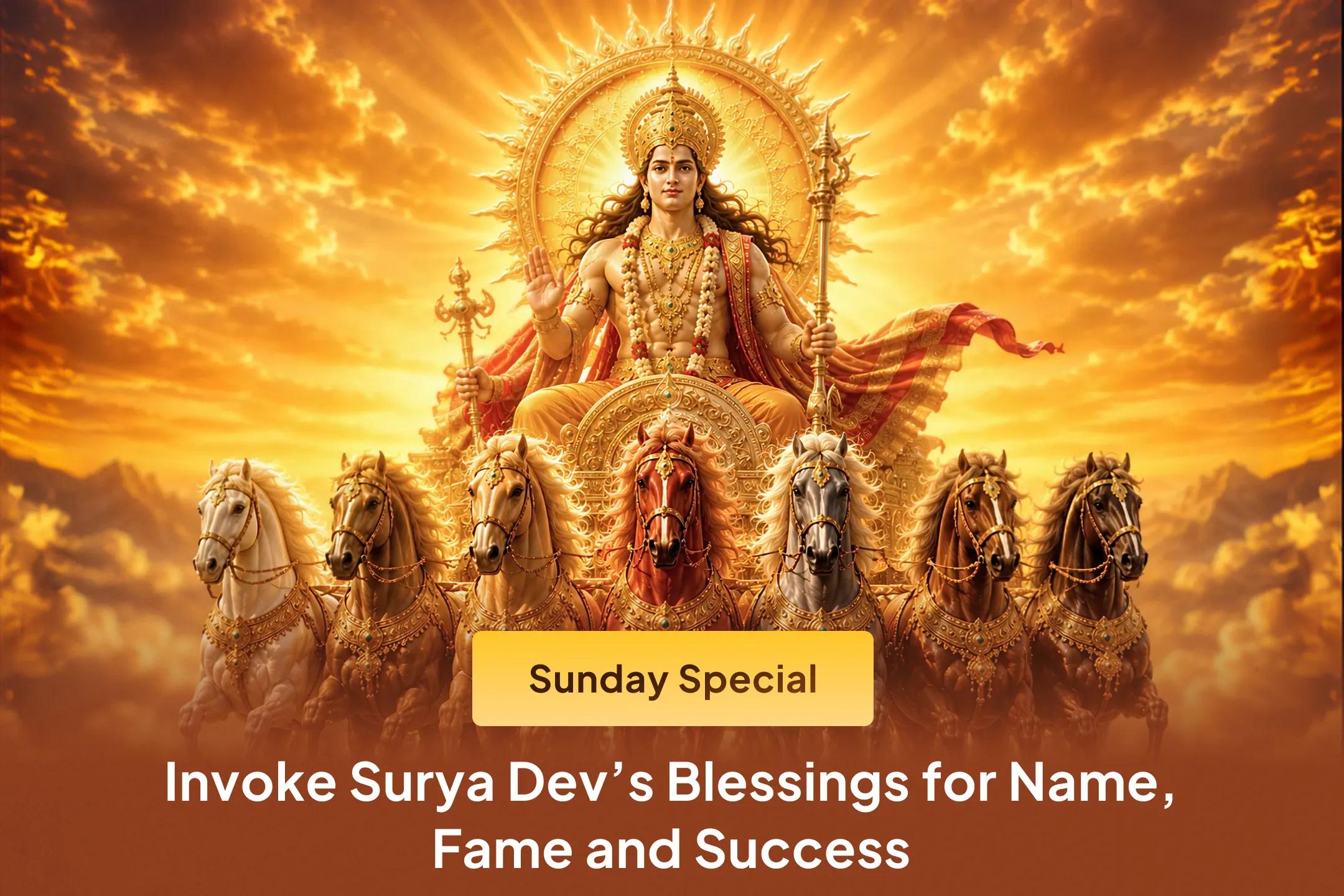 ☀️Seeking name, fame, authority, and social recognition? On the sacred Sunday dedicated to Surya Dev, participate in this grand anushthan to receive the blessings of the King of the Navagrahas.