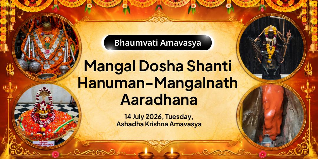 Bhaumvati Amavasya Mangal Dosha Shanti Hanuman-Mangalnath Aaradhana