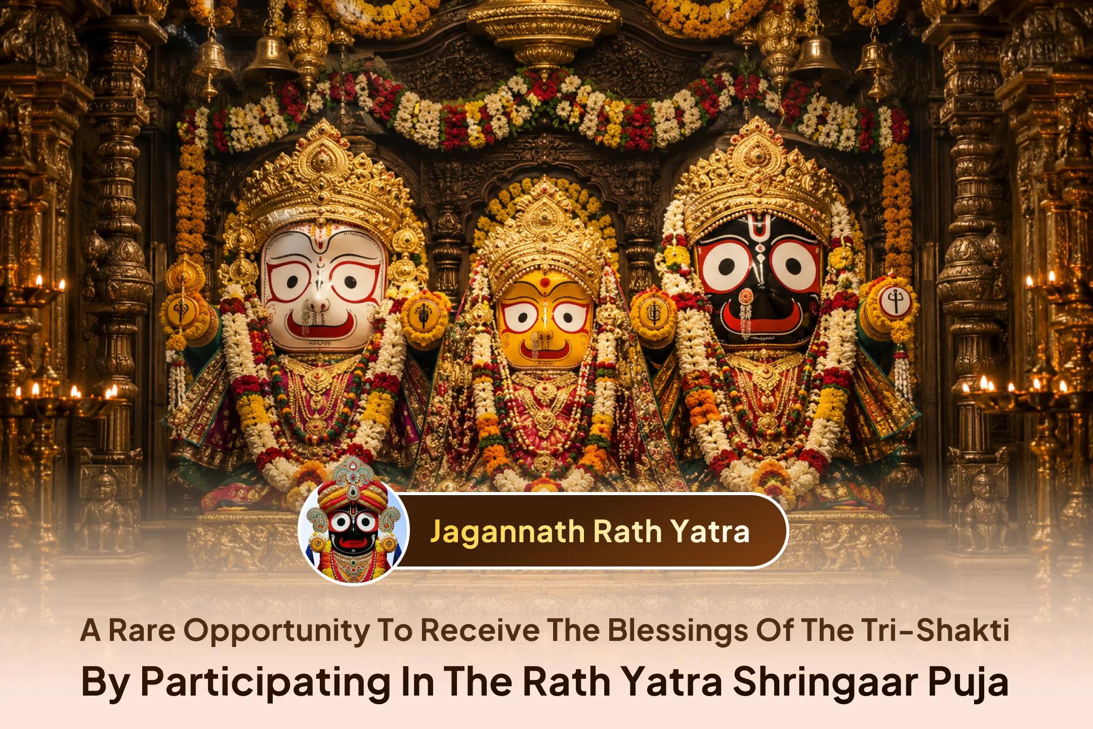 Receive the blessings of Lord Jagannath, Lord Balabhadra, and Goddess Subhadra through the Jagannath Rath Yatra of Cuttack.