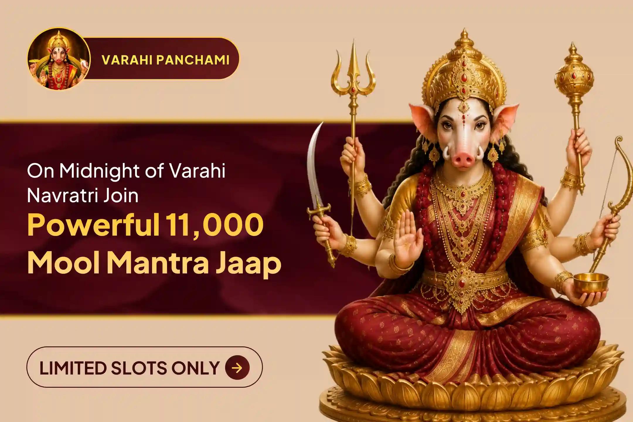 🕉️Participate in the Midnight Prahar 11,000 Varahi Mool Mantra Jaap and Homam on Varahi Panchami to get divine protection from negative energy and the evil eye for your family. 🙏
