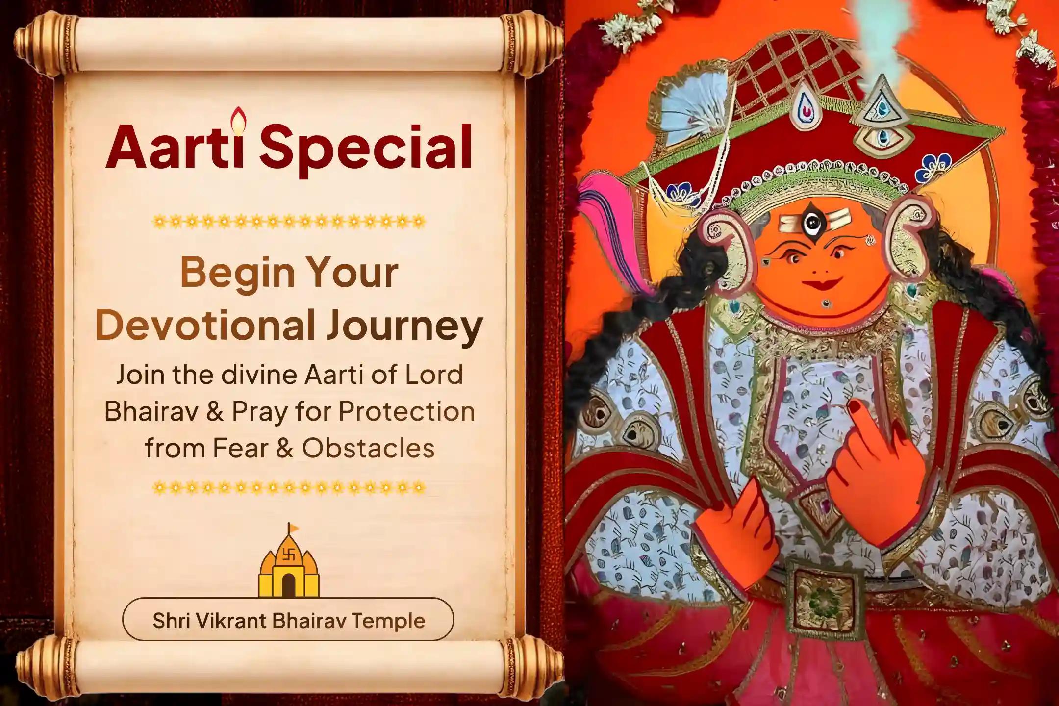Participate in Lord Bhairav's divine Aarti and seek His blessings for protection from life's obstacles.