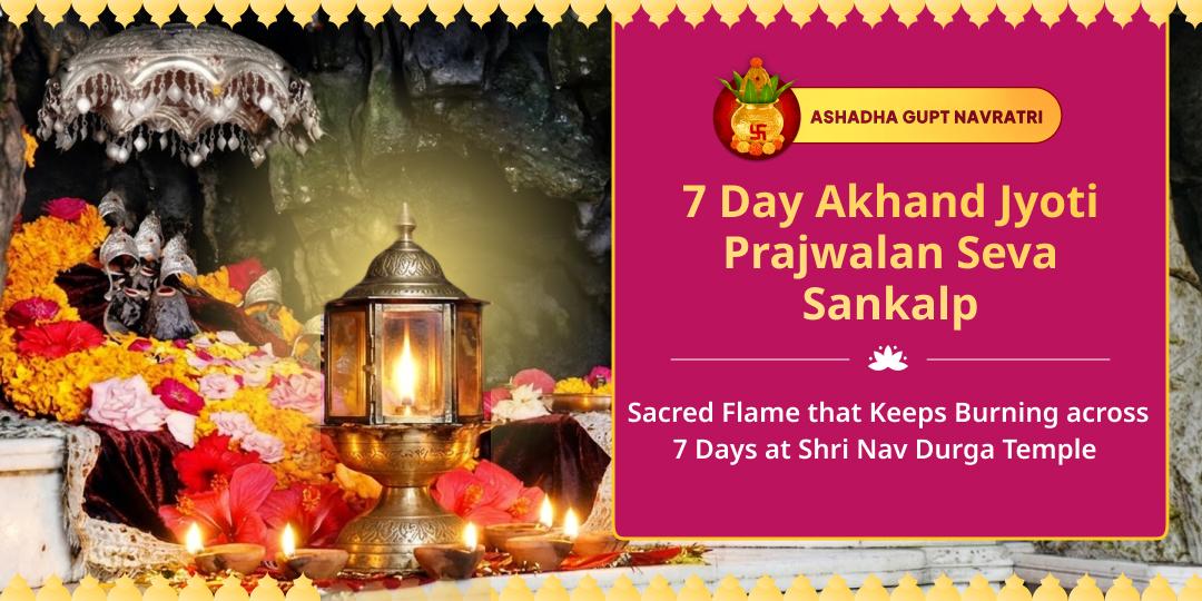 Light Akhand Jyoti for 7 Days at Shri Nav Durga Temple, Katra, Where All Nine Devis Reside. Let Their Unbroken Flame Transform Every Dimension of Your Life!