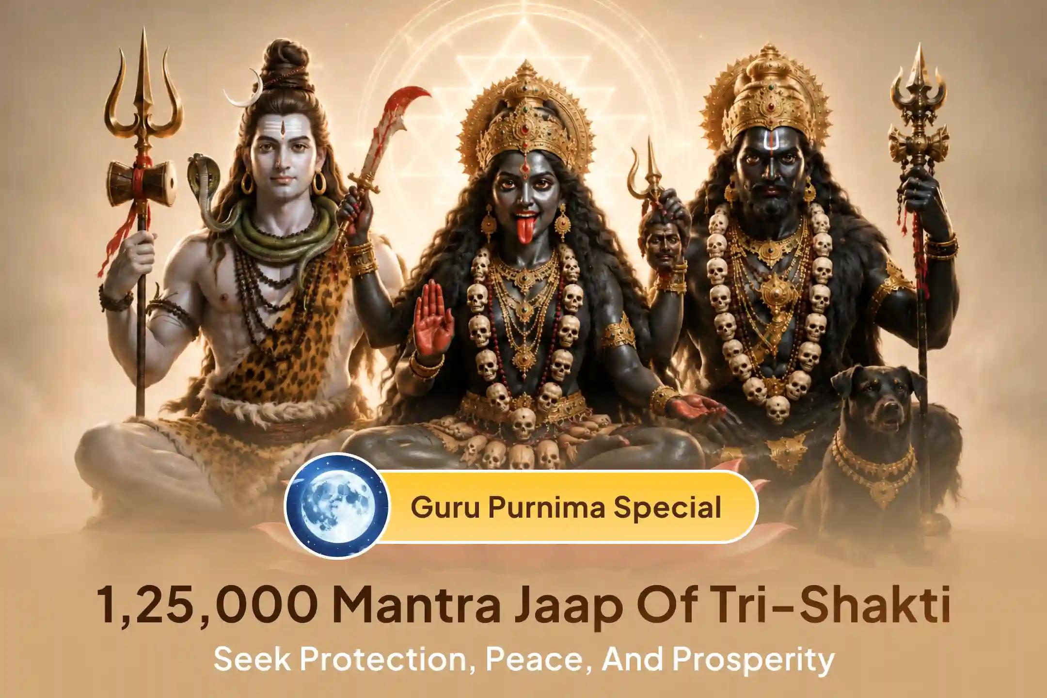 🌺 On Guru Purnima, receive the blessings of Adi Guru Shiva, Kaliyuga Guru Bhairav, and Shakti Guru Maa Kali through one powerful Anushthan. 
