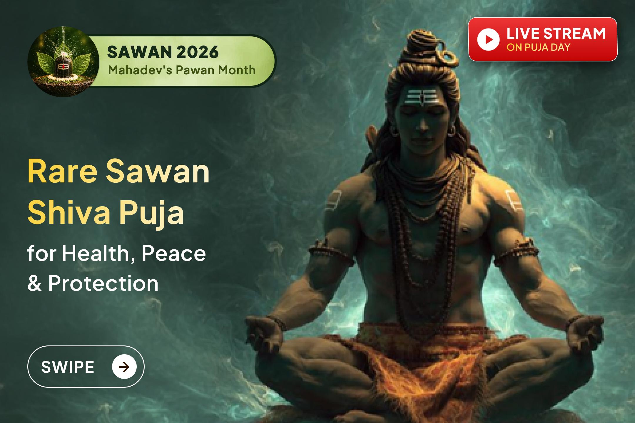 Did you know this Sawan is exceptionally rare? After 18 years, it arrives with a rare celestial alignment, making Lord Shri Shiva's worship especially auspicious.