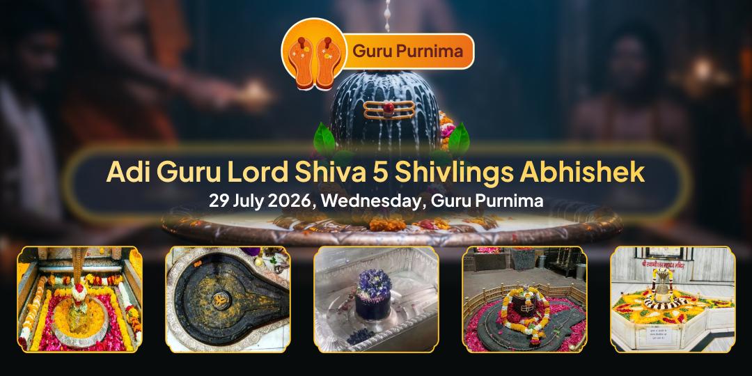 Guru Purnima Adi Guru Lord Shiva 5 Shivlings Abhishek