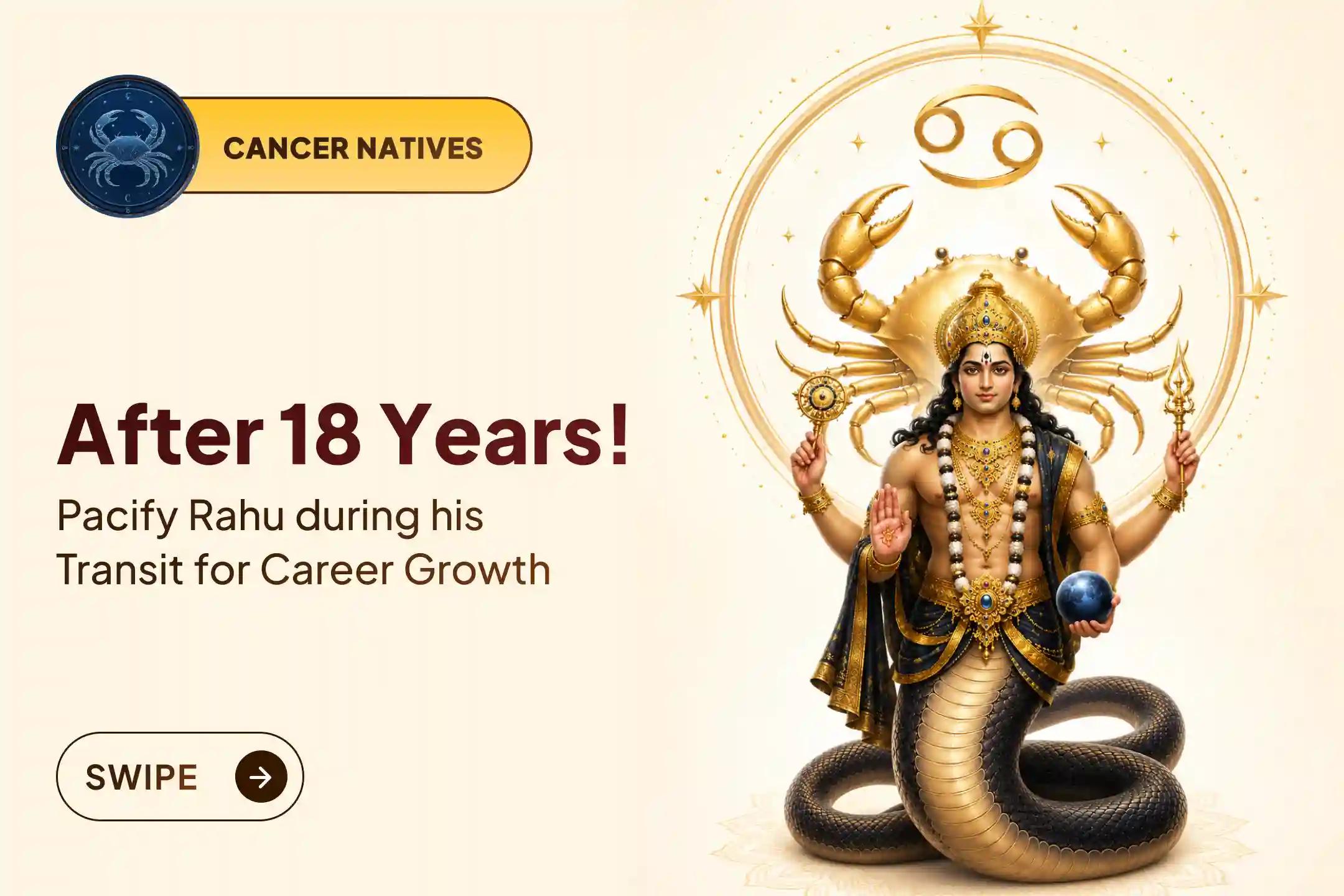🕉️Participate in the 'Rahu Shanti Jaap and Homam for Karka (Cancer) Rashi' during this 18-year special Rahu Transit to remove mental stress, gain career progress, and bring positive growth into your professional life.🙏