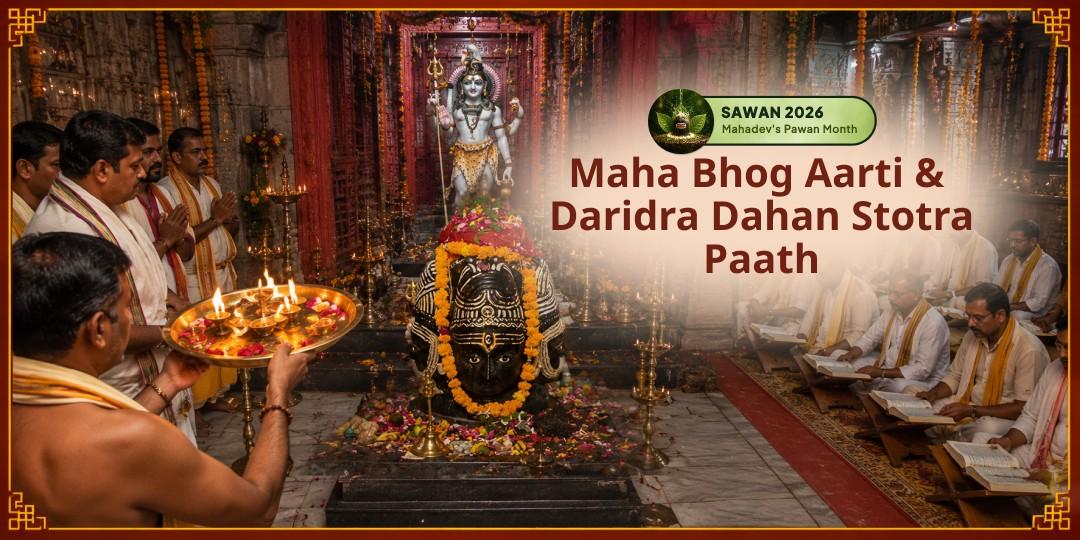 On Sawan Shivratri, Invite Abundance & Destroy Scarcity with Maha Bhog Aarti & Daridra Dahan Stotra Paath Performed in Your Name