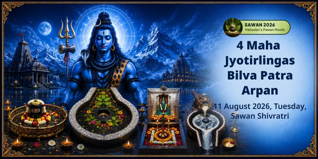 Sawan Shivratri 4 Jyotirlingas Jal-Bel Patra Abhishek  