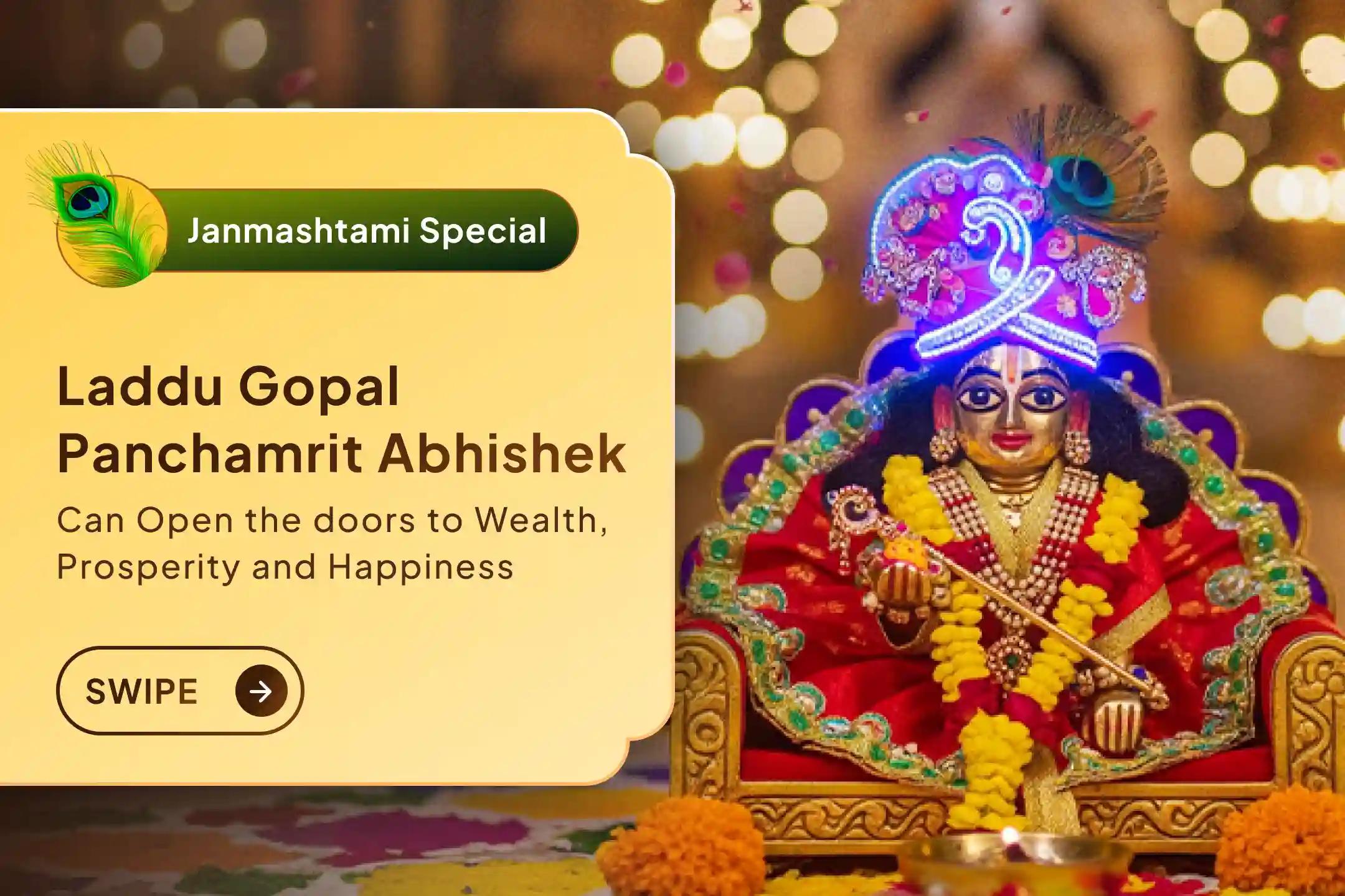 🌸 On Janmashtami, a sacred opportunity to participate in Laddu Gopal's Panchamrit Abhishek and Jhulanotsav in Mathura and welcome happiness, wealth, prosperity and auspicious opportunities into your home.