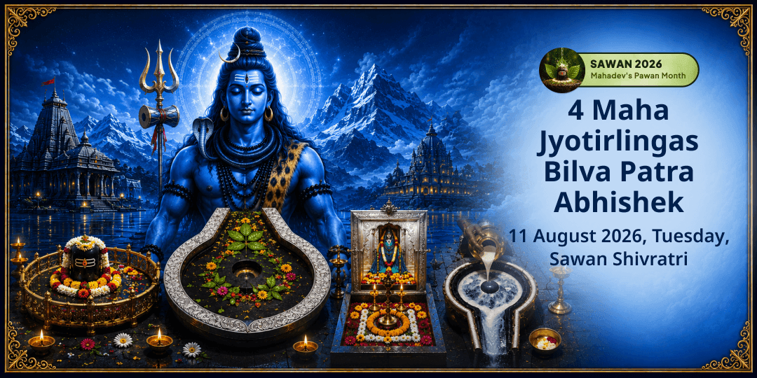 Sawan Shivratri 4 Jyotirlingas Jal-Bel Patra Abhishek  