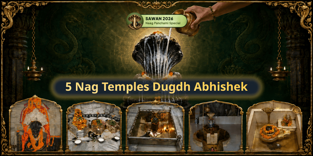 Perform Dugdh Abhishek at 5 Sacred Nag Temples - Seek Relief from Nag & Kaal Sarp Doshas 
