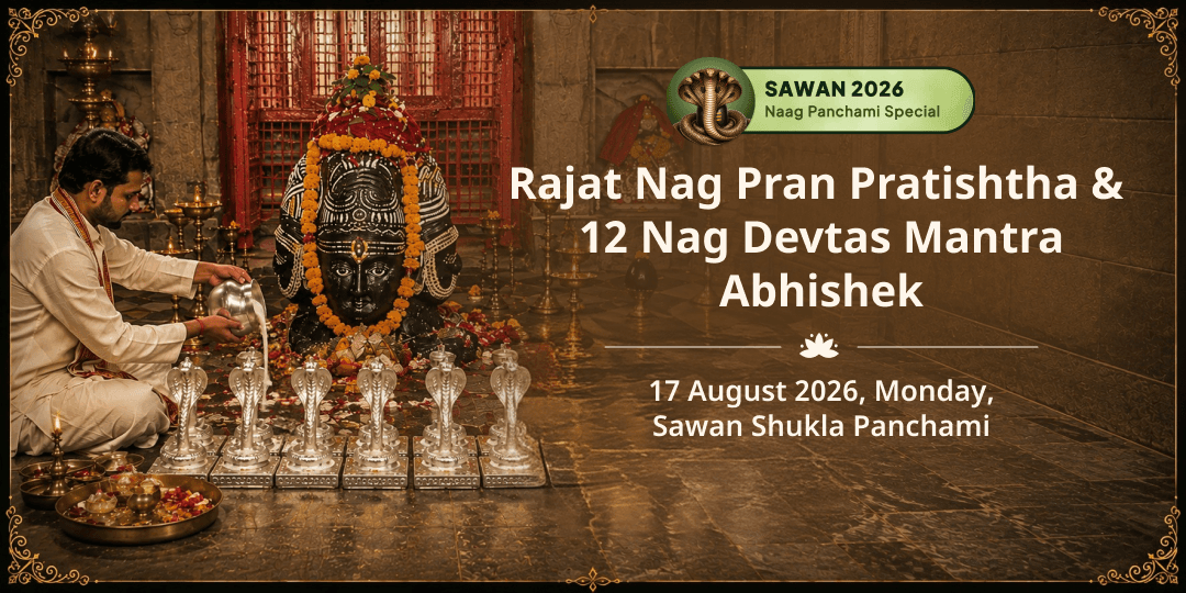 Nag Panchami Rajat Nag Pran Pratistha & 12 Nag Devtas Mantra Abhishek 