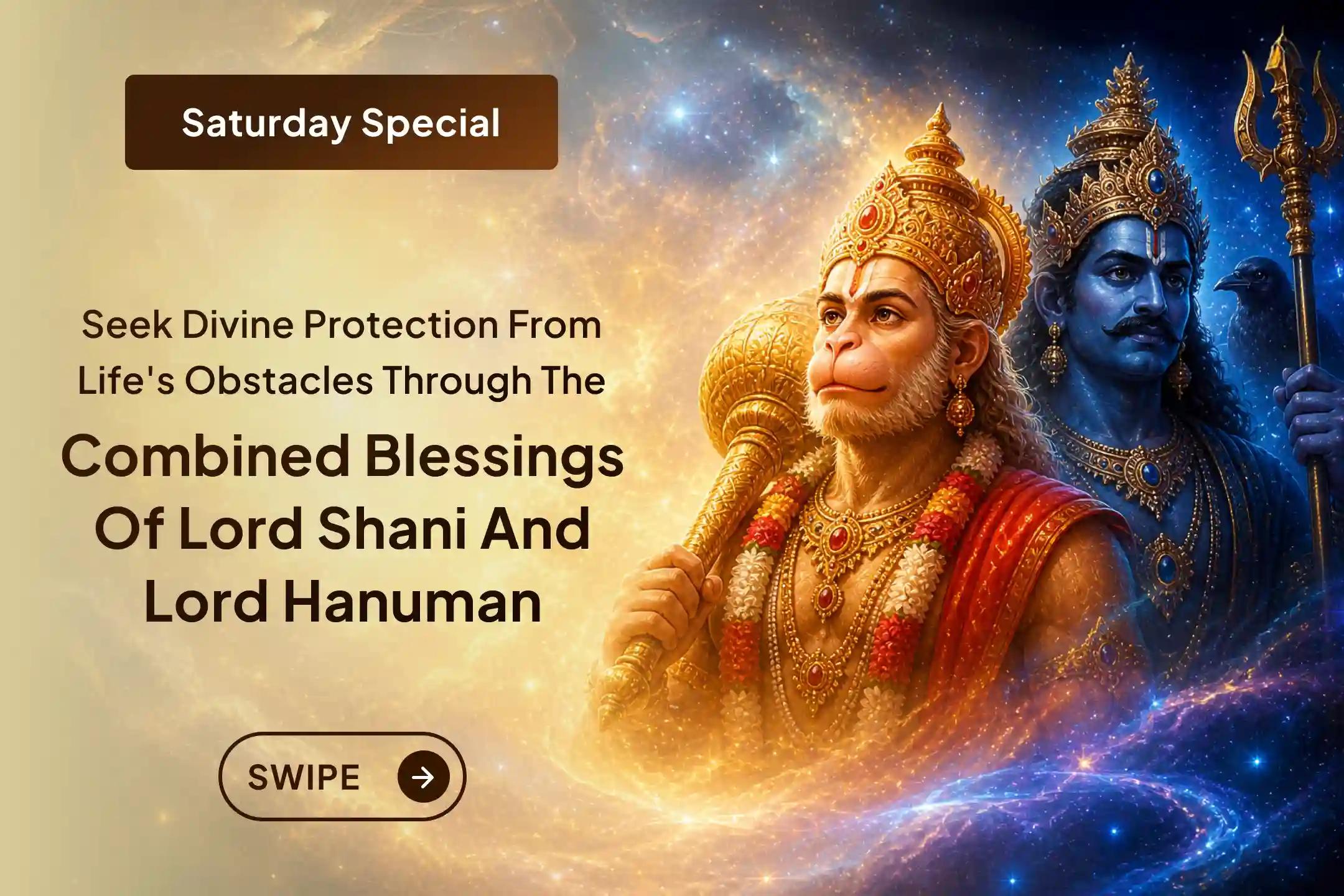 Offer your prayers for protection from negative influences this Sawan Saturday through the sacred 23,000 Shani Mool Mantra Jaap and 1,008 Hanuman Ashtak Paath.