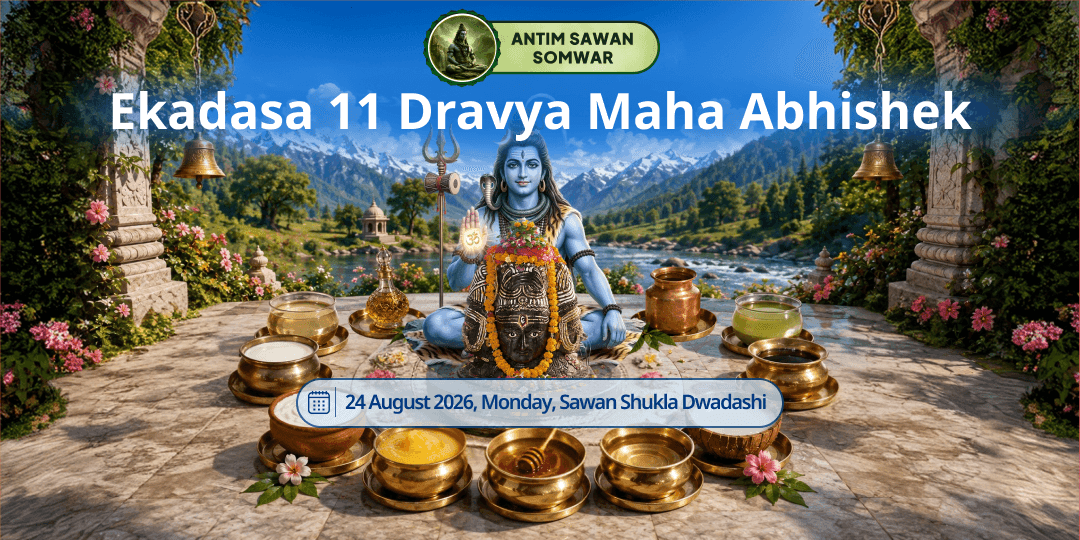Antim Sawan Somwar Ekadasa 11 Dravya Maha Abhishek