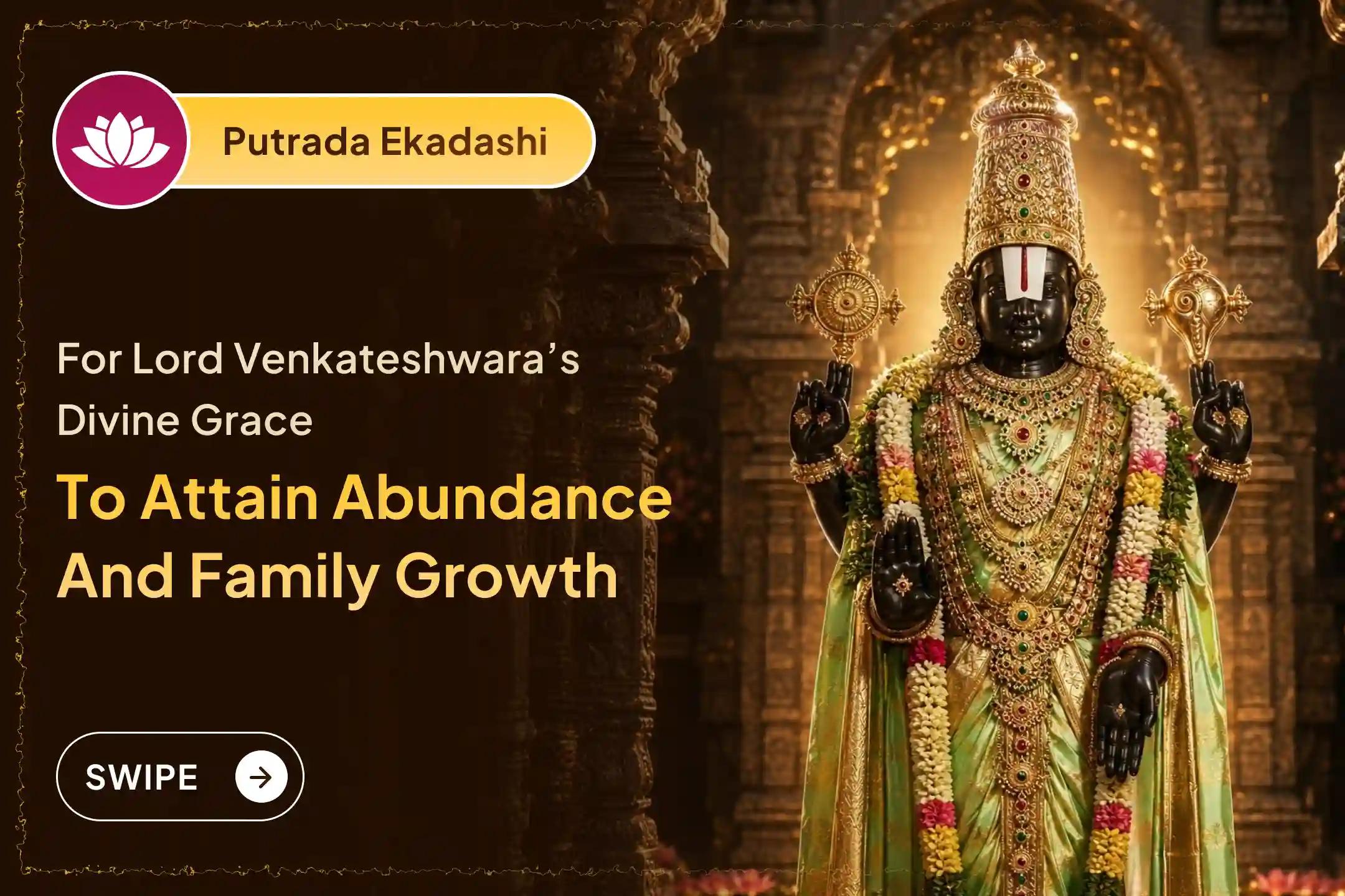 🕉️Participate in the Shravana Putrada Ekadashi Lord Venkateshwar Special 1008 Tulsi Archana, 11 Vishnu Sahasranaam, and Thomala Seva for the blessings of Abundance, Family's Progress, and good Health🙏