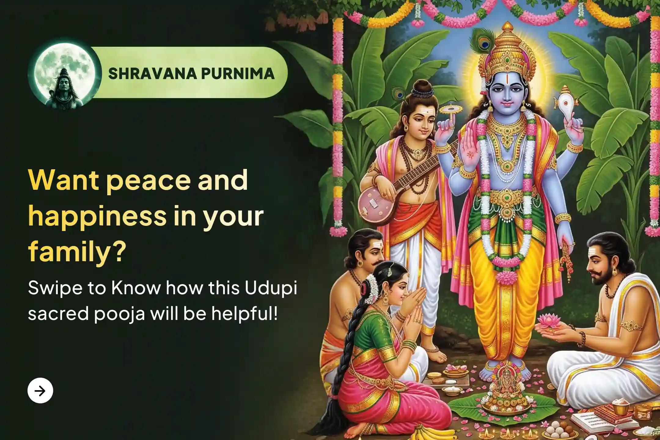 🕉️Participate in the Shravana Purnima Special Satyanarayana Puja and Udupi Mutt Annadanam Seva for blessings of good health and harmony in your family.🙏