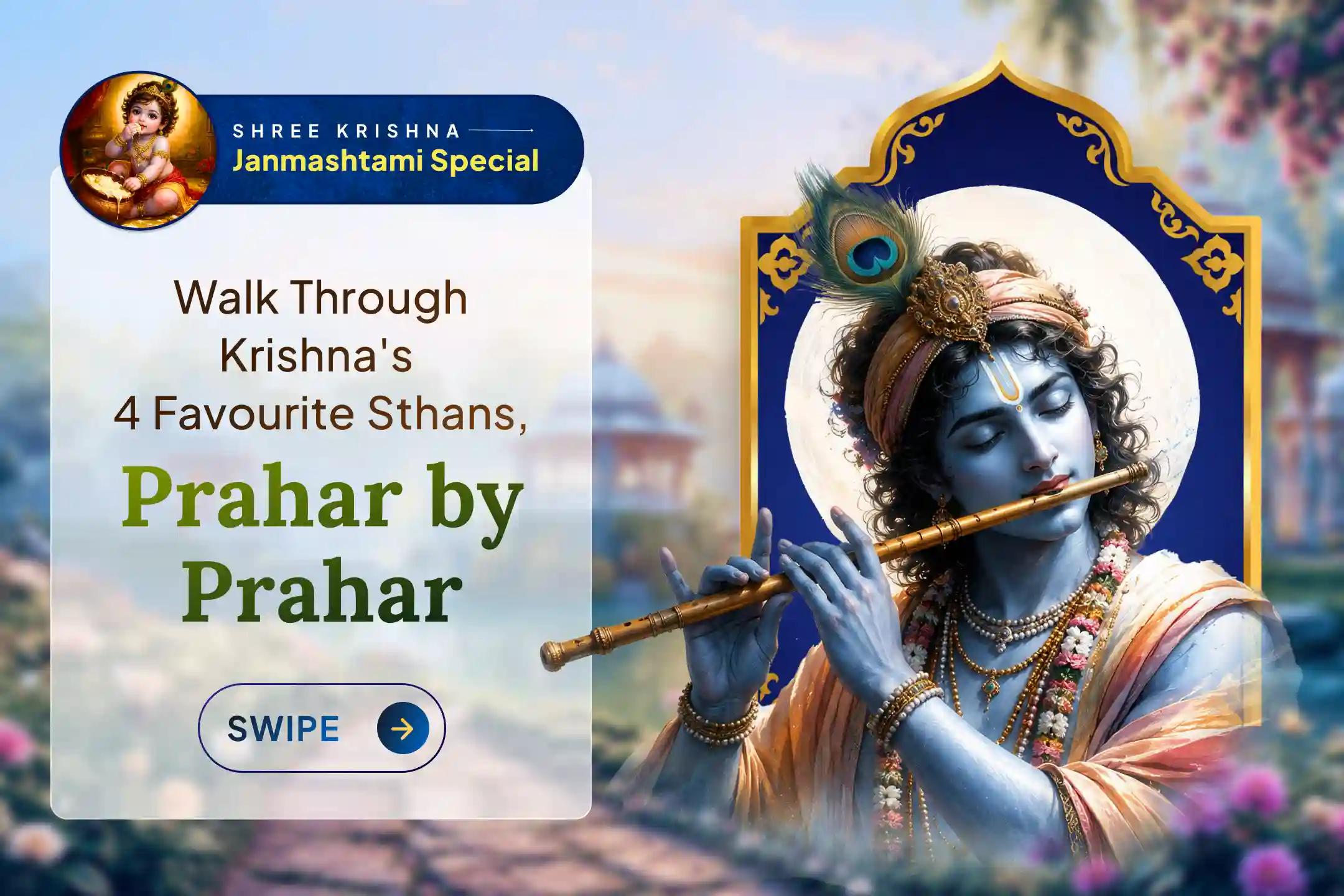 Vrindavan to Gokul: 4 Prahar Puja Across Krishna ji's Most Beloved Sthans
