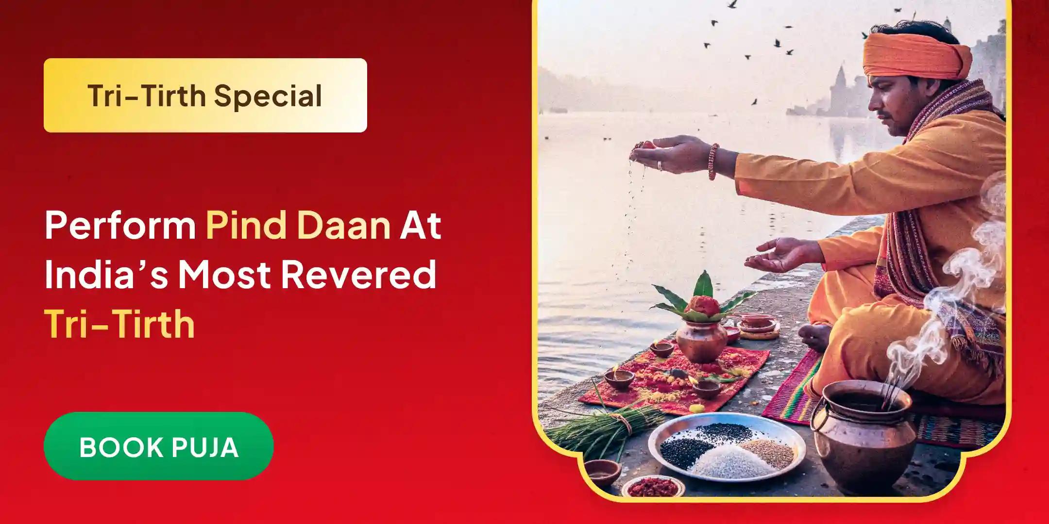 Gaya-Kashi-Haridwar Sarva Pitru Shanti Puja, Pind Daan and Ganga Aarti