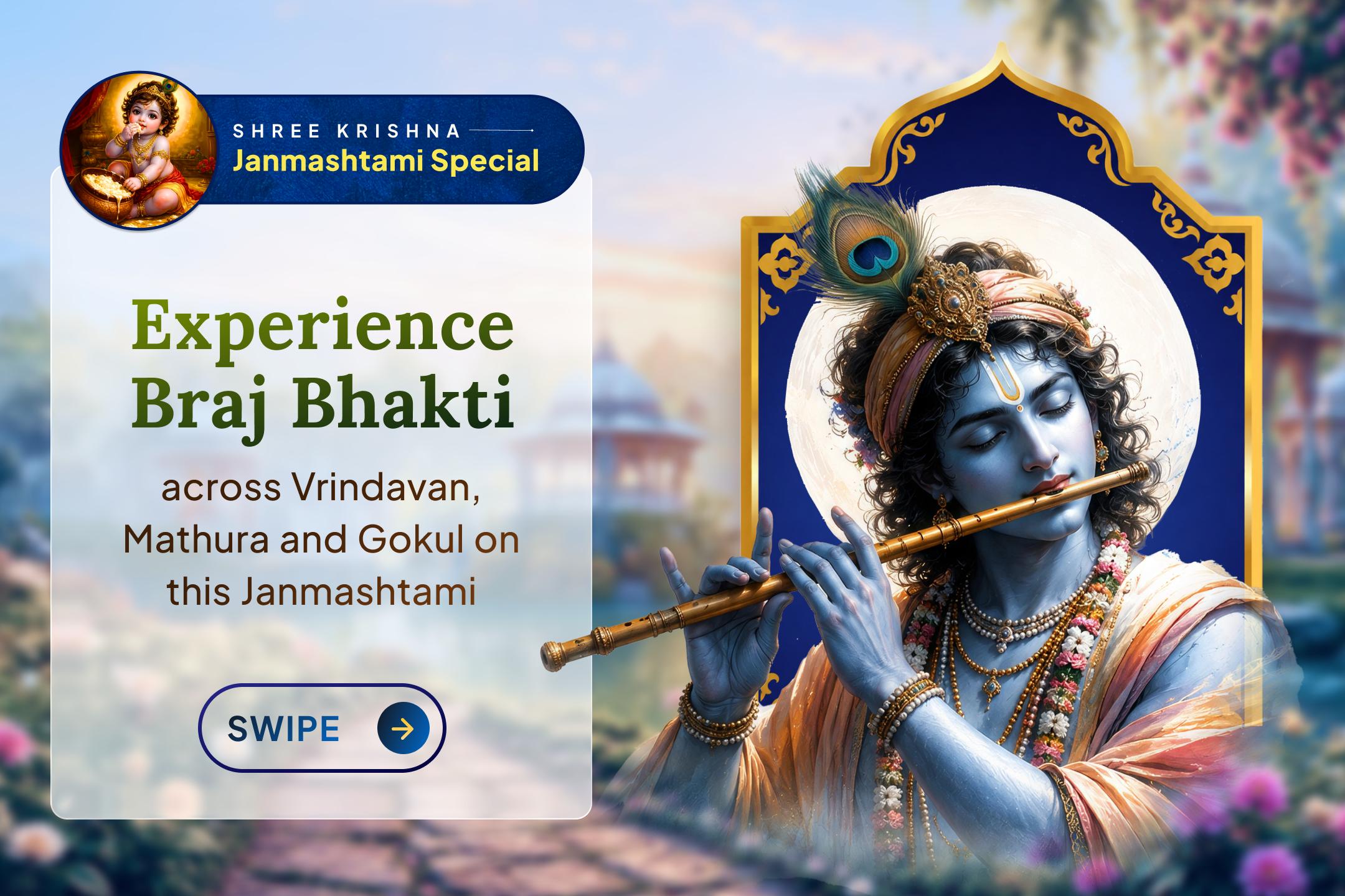  Vrindavan to Gokul: A Krishna Janmashtami Puja Across His 3 Most Beloved Sthans
