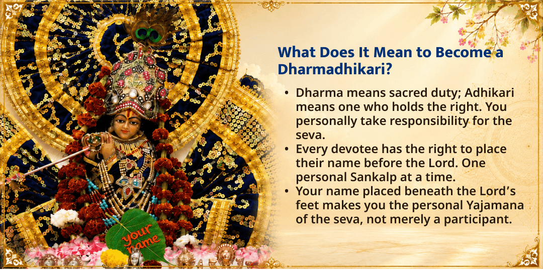 Shri Krishna Janmashtami 'Become a Dharmadhikari' Individual Seva