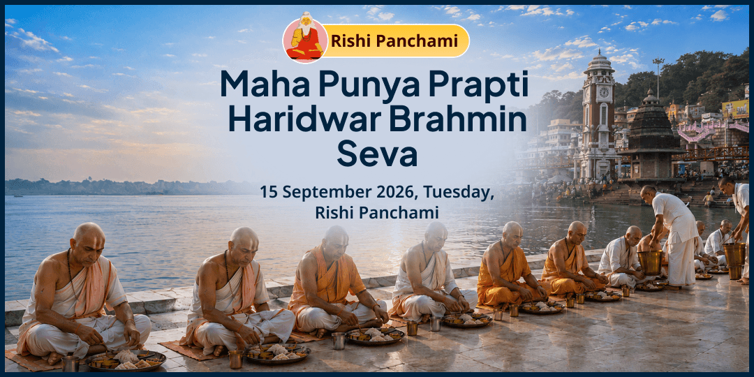 Rishi Panchami Maha Punya Prapti Haridwar Brahmin Seva