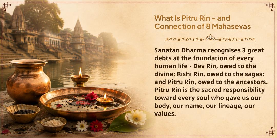 Pitru Paksha Gaya Ji 8 Mahasevas for Complete Pitru Rin Mukti