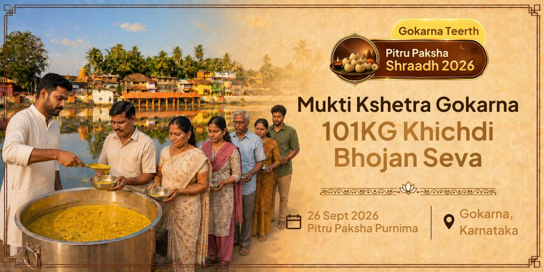 Pitru Paksha Mukti Kshetra Gokarna 101KG Khichdi Bhojan Seva 