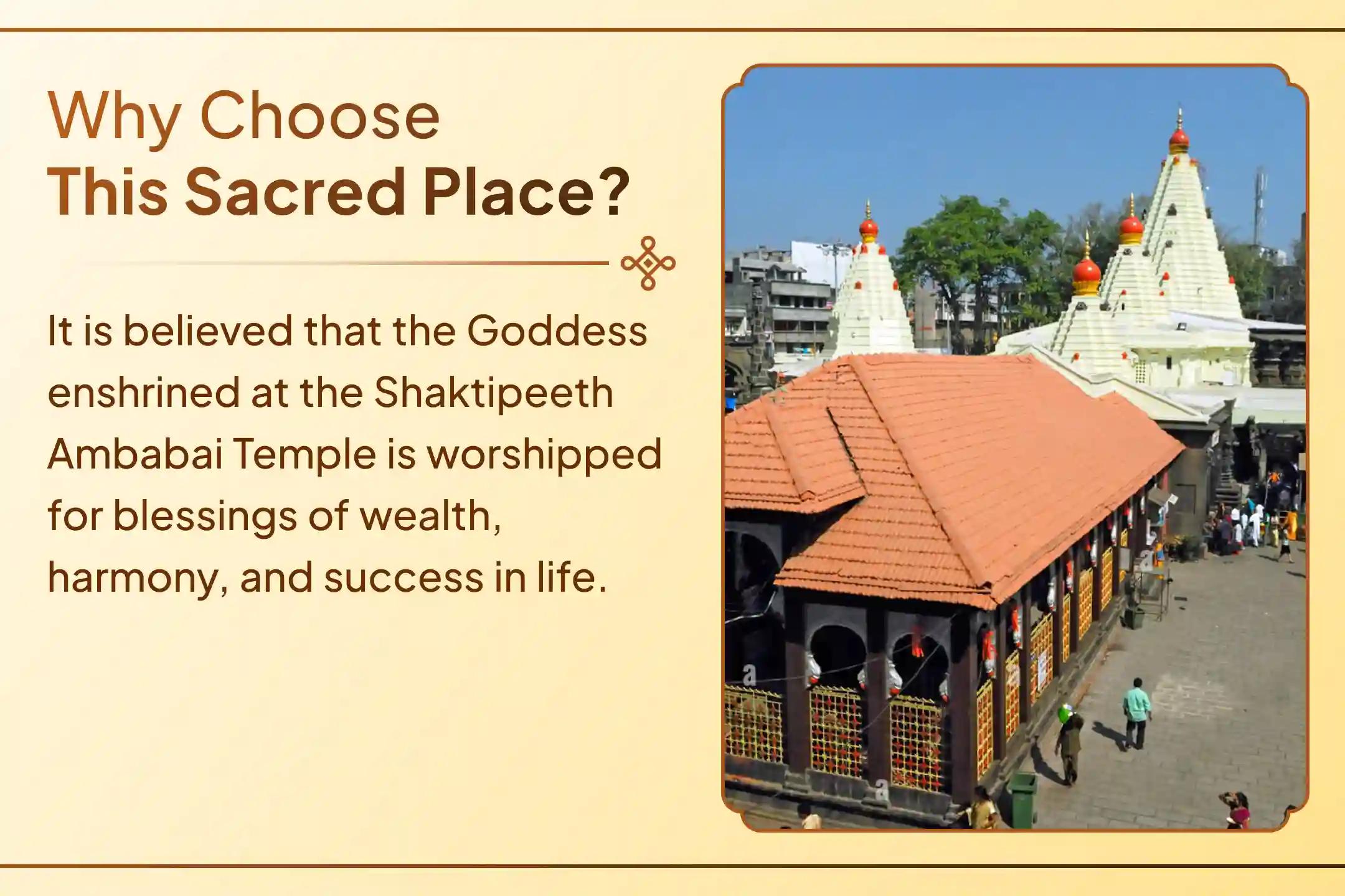 When you’re ready for greater abundance, seek Maa Ambabai’s blessings. 