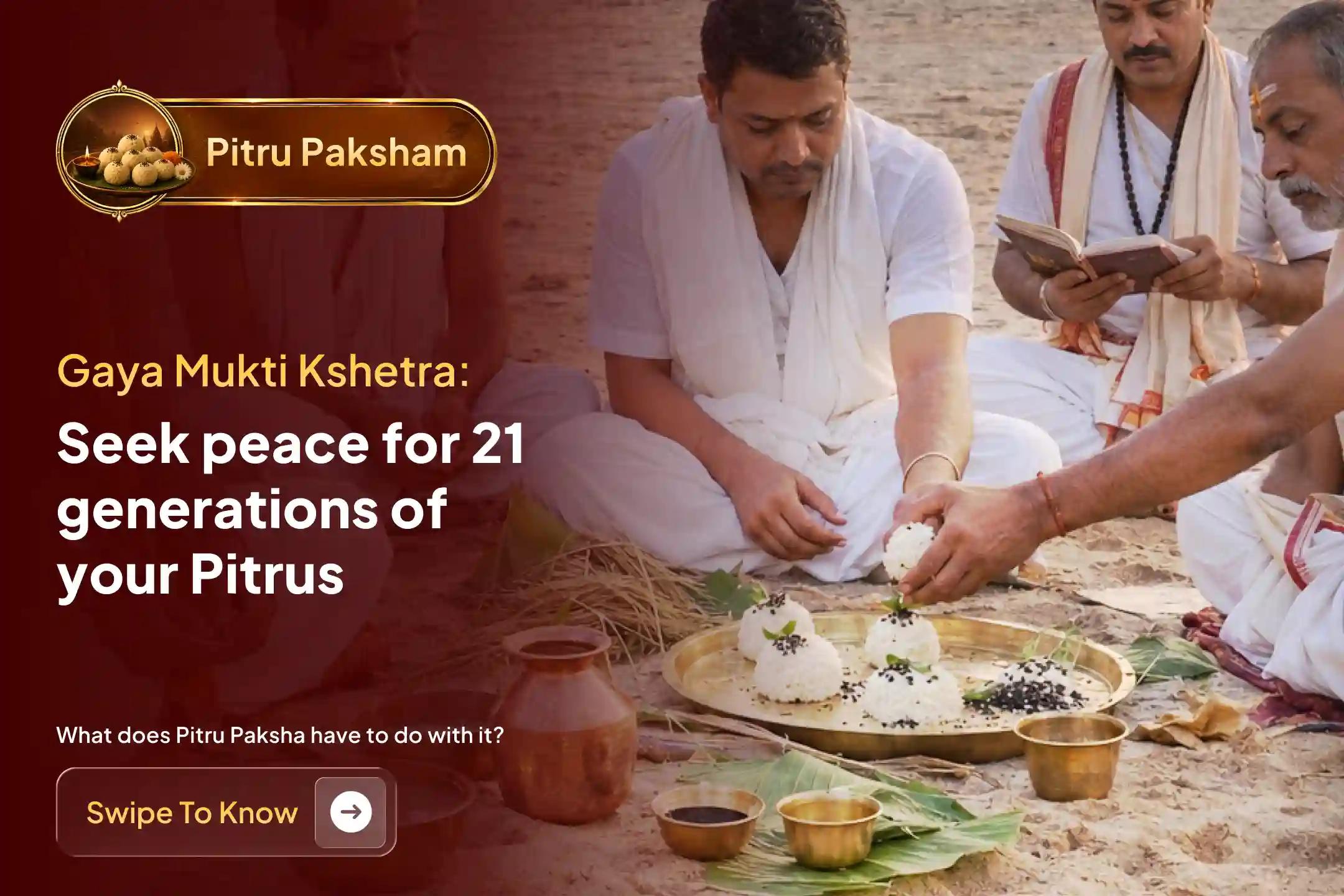 Participate in the 'Gaya Pinda Daana and Sarva Pitru Shanti Puja' at Falgu Nadi Ghat in Gaya on the first day of Pitru Paksham to grant Moksha to departed ancestors and invite divine blessings for 21 generations.