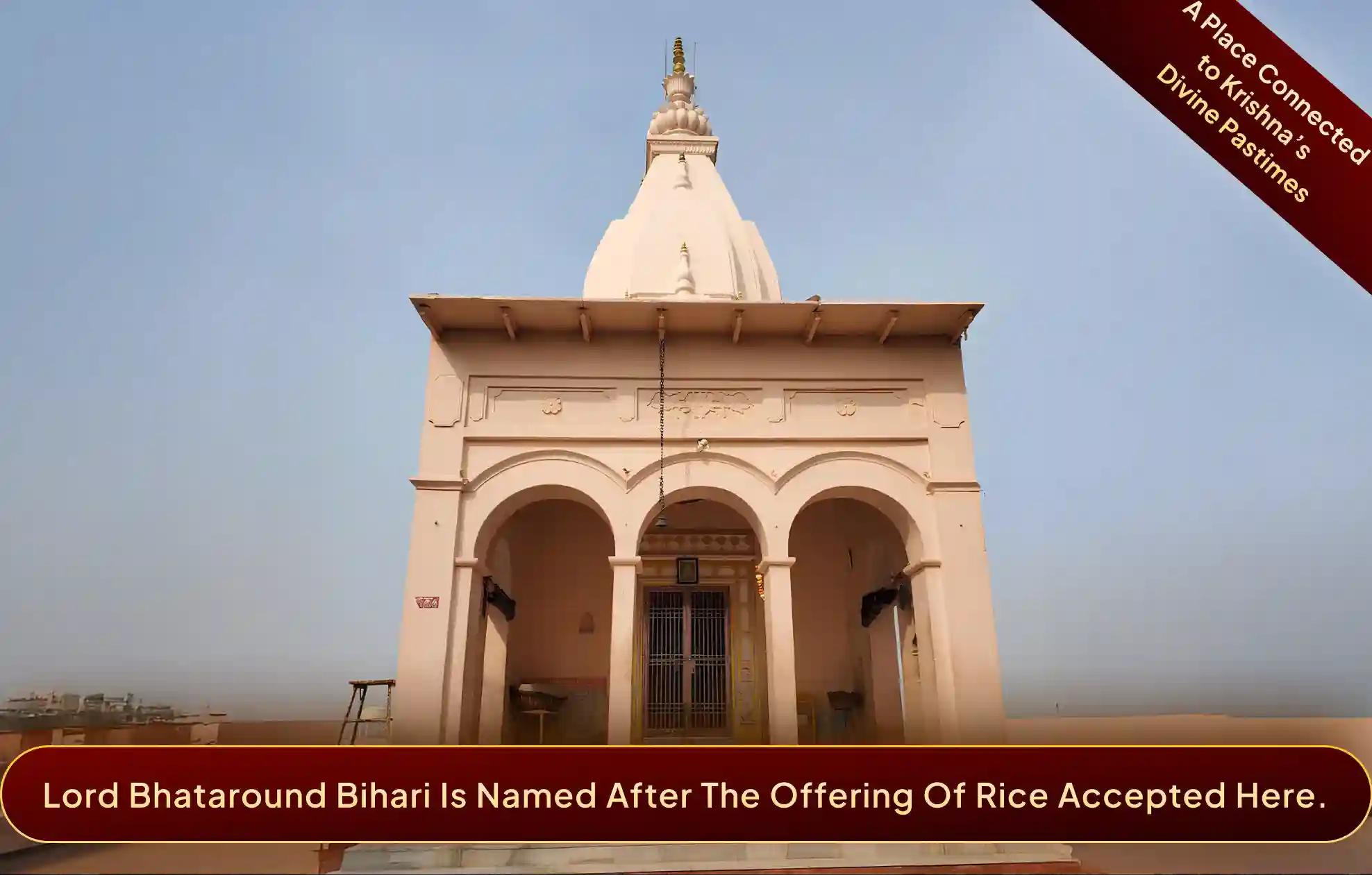 Shri Bhataround Bihari Temple,Vrindavan, Uttar Pradesh
