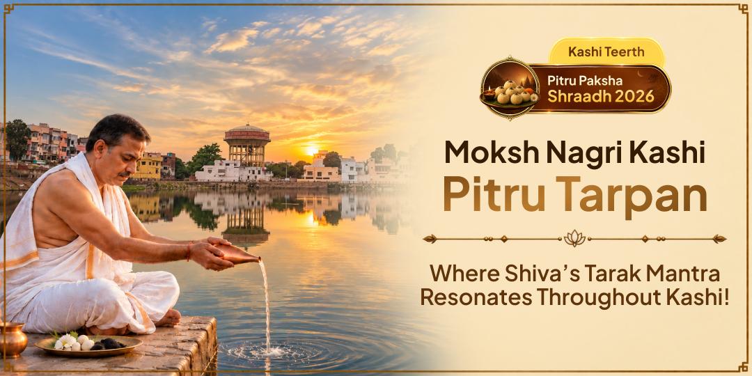 Where Shiva's Tarak Mantra Never Stops, Your Tarpan Travels Through Liberation Itself - Participate Now! 