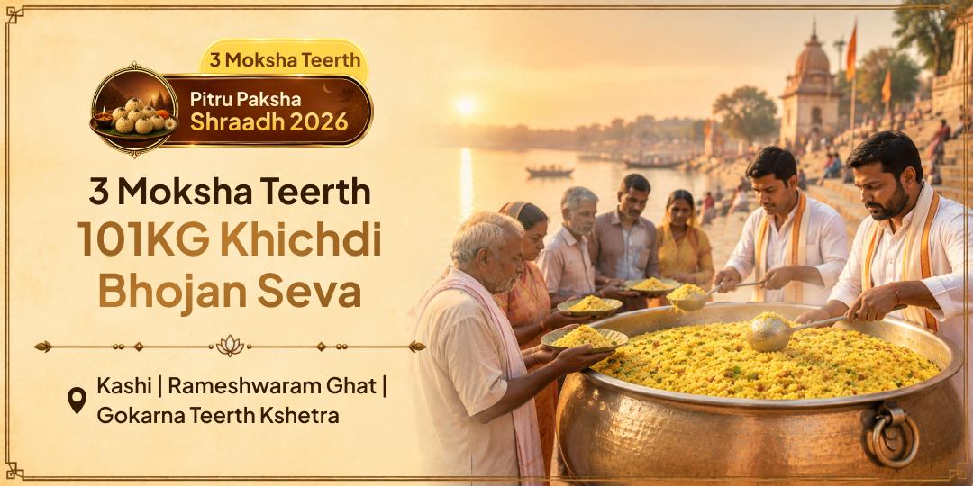 101KG Khichdi distributed at 3 Moksha Teerths: Kashi, Gokarna & Rameshwaram on the First Day of Pitru Paksha - Book Now!