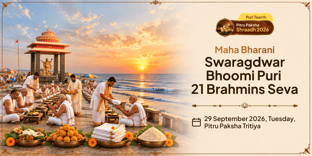 Pitru Paksha Maha Bharani Swaragdwar Bhoomi Puri 21 Brahmins Seva 