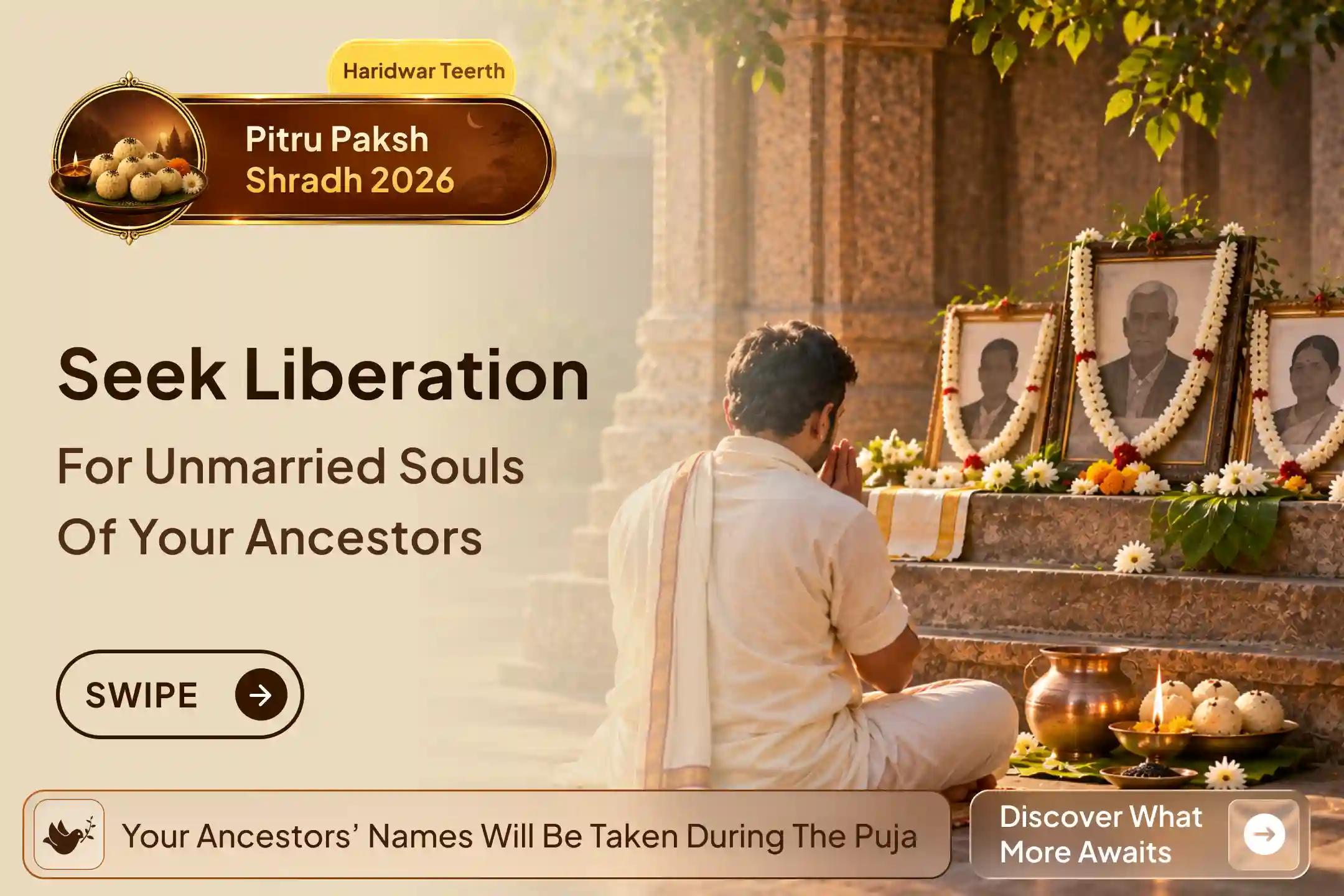 A dedicated Panchami Pitru Shanti Puja for loved ones who passed away unmarried. 