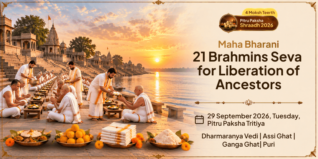Maha Bharani 4 Moksh Teerth 21 Brahmins Seva for Liberation of Ancestors 
